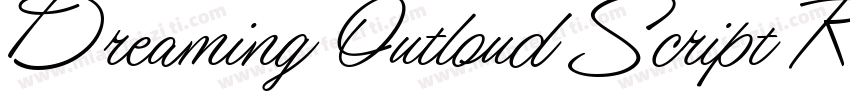 Dreaming Outloud Script Regular PRO字体转换
